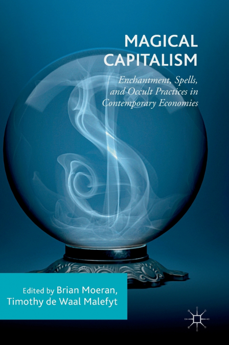 Magical Capitalism