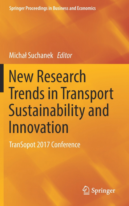New Research Trends in Transport Sustainability and Innovation