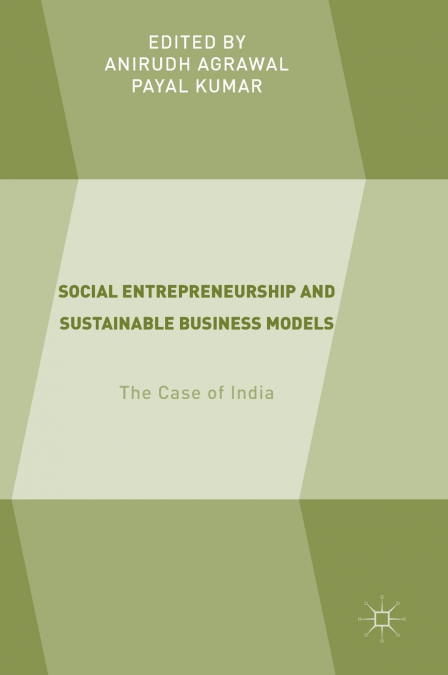Social Entrepreneurship and Sustainable Business Models