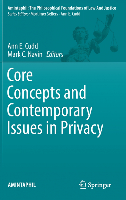 Core Concepts and Contemporary Issues in Privacy