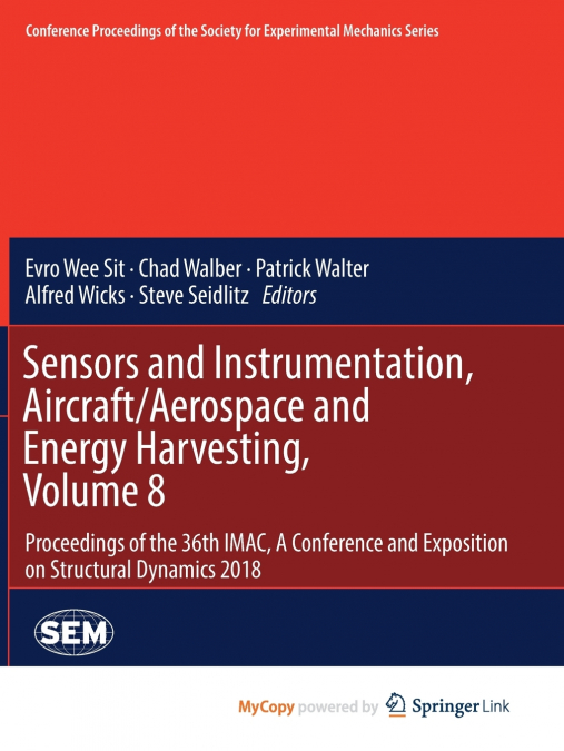 Sensors and Instrumentation, Aircraft/Aerospace and Energy Harvesting , Volume 8