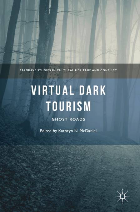 Virtual Dark Tourism