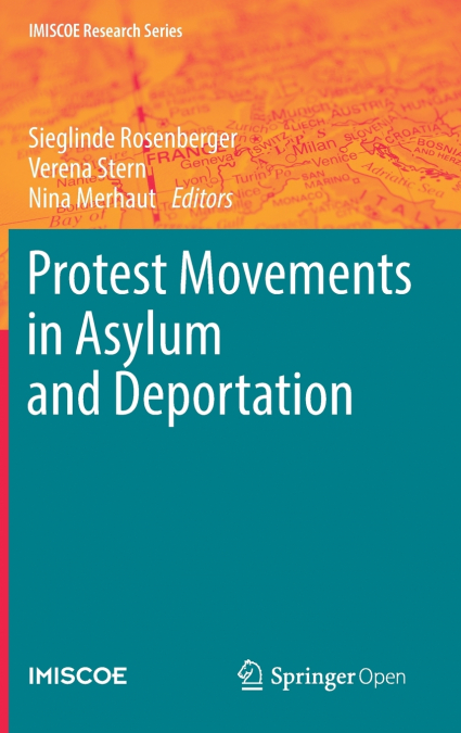 Protest Movements in Asylum and Deportation