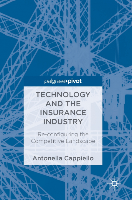 Technology and the Insurance Industry