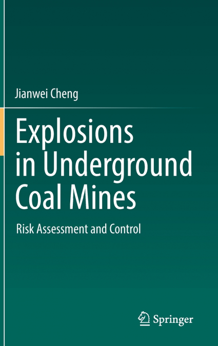 Explosions in Underground Coal Mines