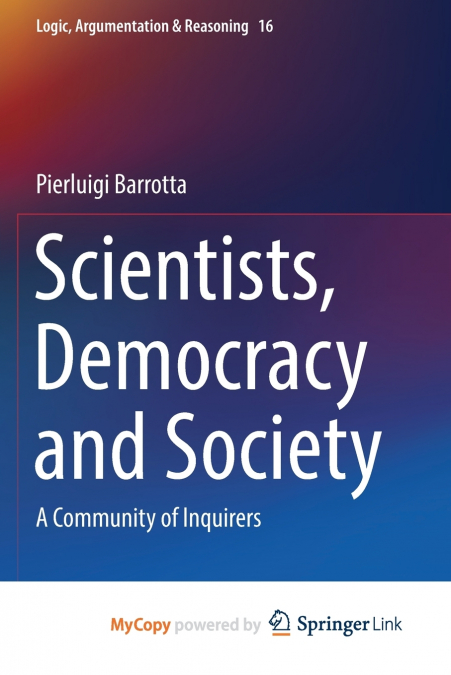Scientists, Democracy and Society