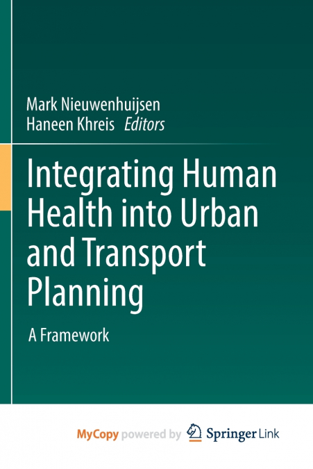 Integrating Human Health into Urban and Transport Planning