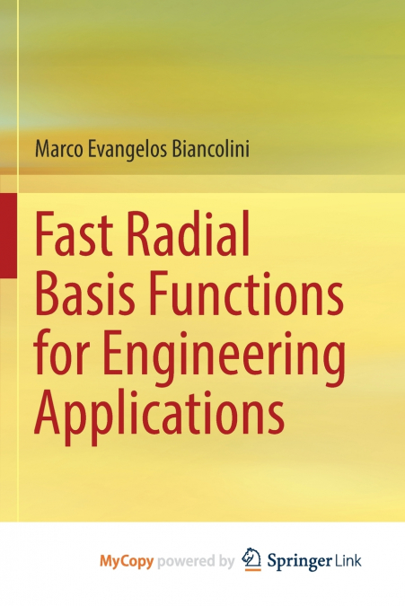 Fast Radial Basis Functions for Engineering Applications