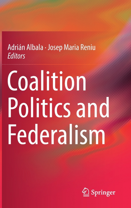 Coalition Politics and Federalism