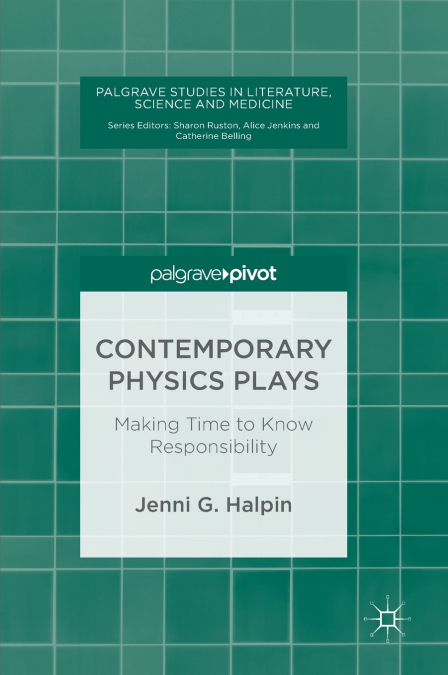 Contemporary Physics Plays