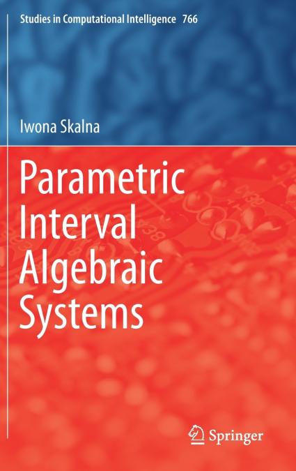 Parametric Interval Algebraic Systems