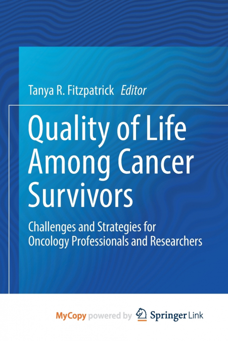 Quality of Life Among Cancer Survivors