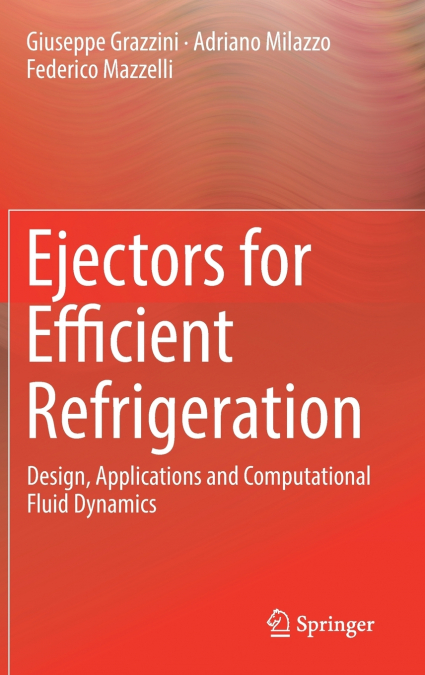 Ejectors for Efficient Refrigeration