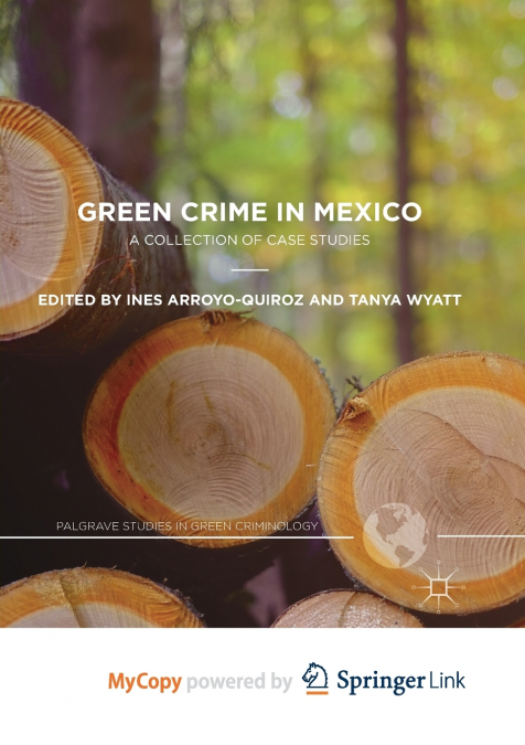 Green Crime in Mexico