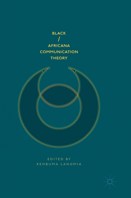 Black/Africana Communication Theory