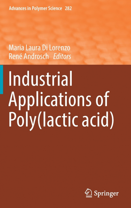 Industrial Applications of Poly(lactic acid)