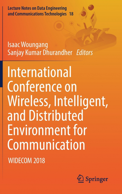 International Conference on Wireless, Intelligent, and Distributed Environment for Communication