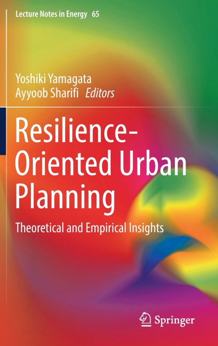 Resilience-Oriented Urban Planning