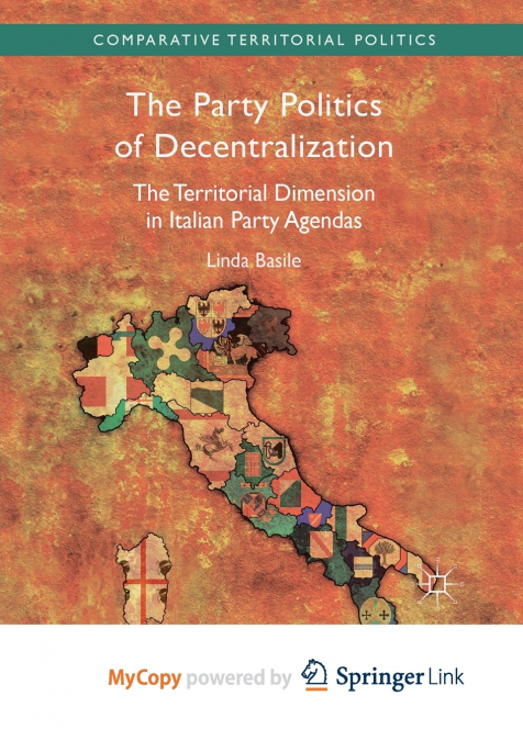 The Party Politics of Decentralization