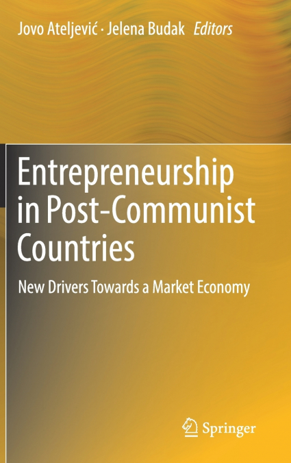 Entrepreneurship in Post-Communist Countries