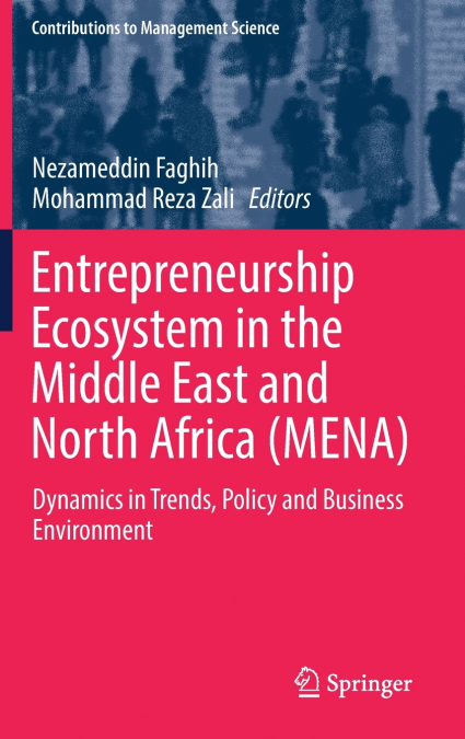 Entrepreneurship Ecosystem in the Middle East and North Africa (MENA)