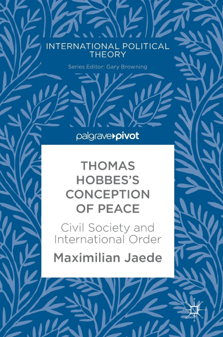 Thomas Hobbes’s Conception of Peace