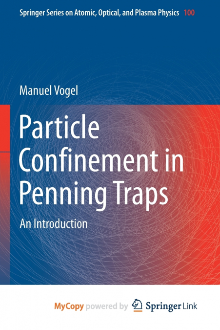 Particle Confinement in Penning Traps