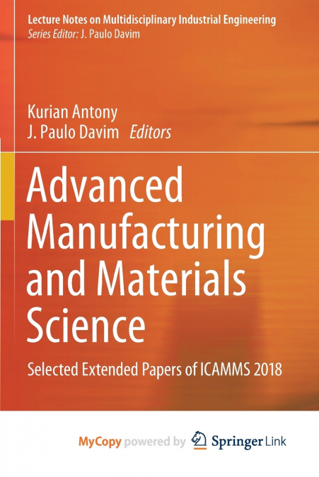 Advanced Manufacturing and Materials Science