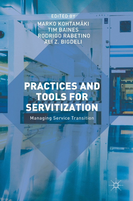 Practices and Tools for Servitization