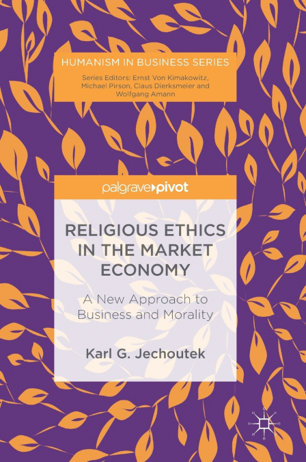 Religious Ethics in the Market Economy
