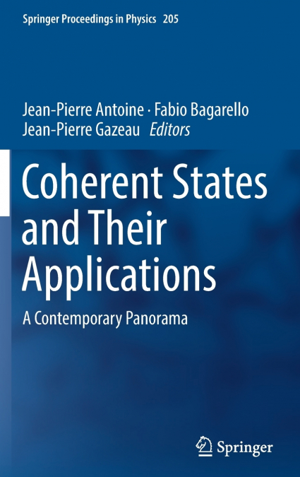 Coherent States and Their Applications