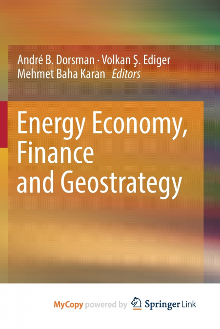 Energy Economy, Finance and Geostrategy