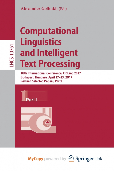 Computational Linguistics and Intelligent Text Processing