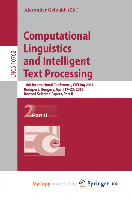 Computational Linguistics and Intelligent Text Processing