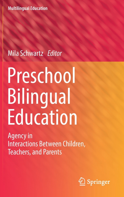 Preschool Bilingual Education
