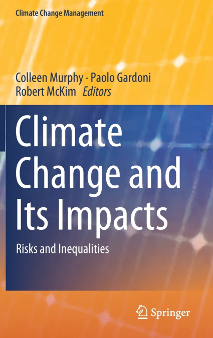 Climate Change and Its Impacts