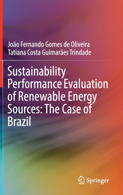 Sustainability Performance Evaluation of Renewable Energy Sources