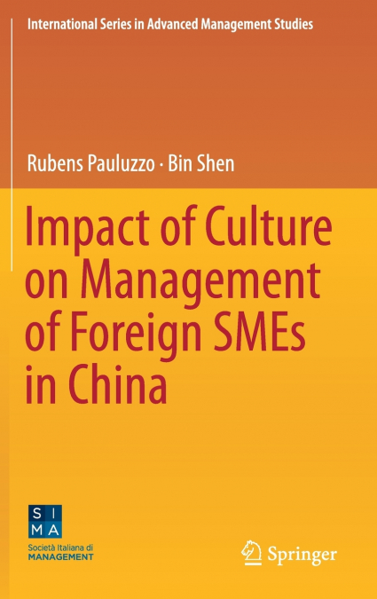 Impact of Culture on Management of Foreign SMEs in China