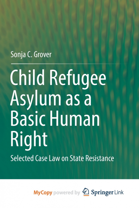 Child Refugee Asylum as a Basic Human Right