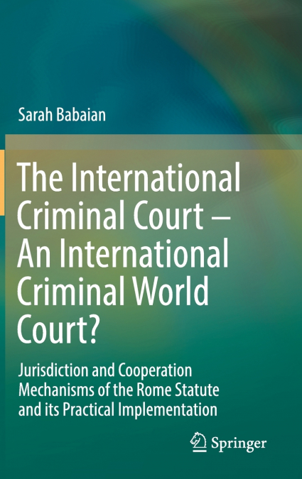 The International Criminal Court - An International Criminal World Court?