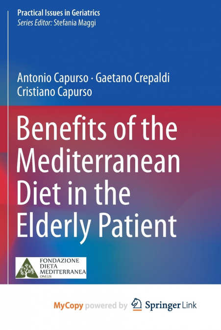 Benefits of the Mediterranean Diet in the Elderly Patient