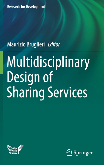 Multidisciplinary Design of Sharing Services