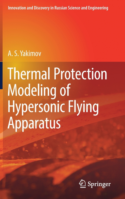 Thermal Protection Modeling of Hypersonic Flying Apparatus