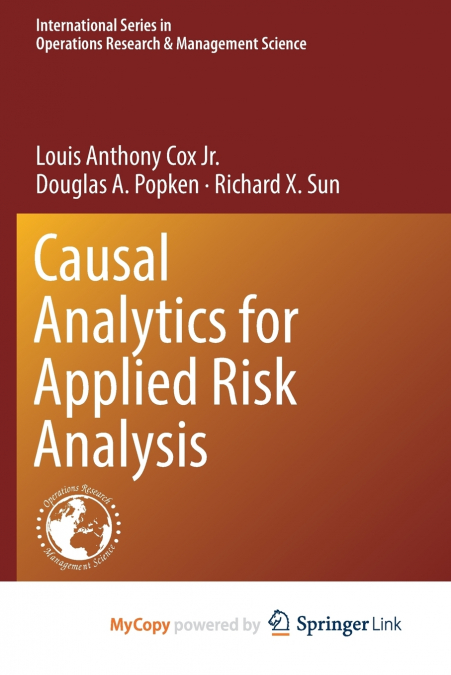 Causal Analytics for Applied Risk Analysis