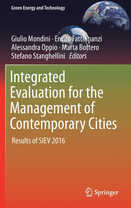 Integrated Evaluation for the Management of Contemporary Cities