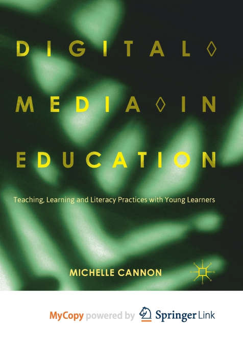 Digital Media in Education