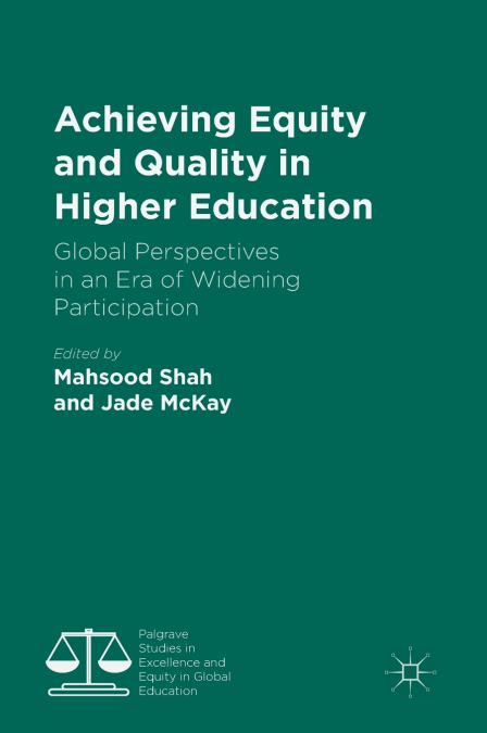 Achieving Equity and Quality in Higher Education