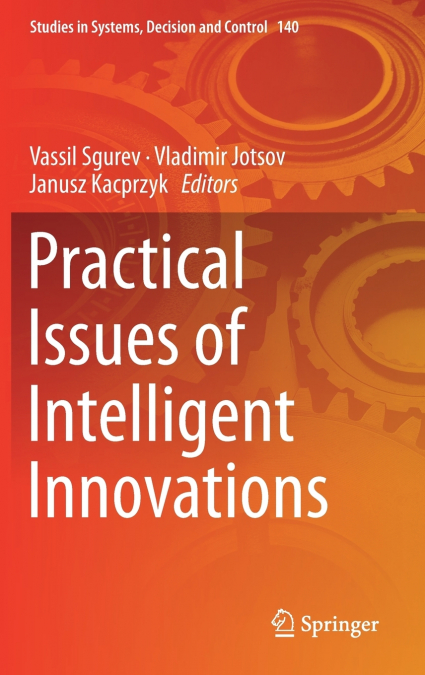 Practical Issues of Intelligent Innovations