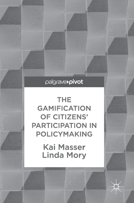 The Gamification of Citizens’ Participation in Policymaking