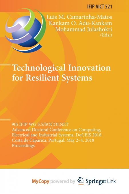 Technological Innovation for Resilient Systems